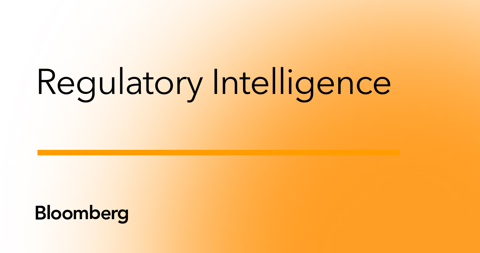 Regulatory Intelligence | Bloomberg Professional Services